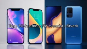 5g telefoner sverige